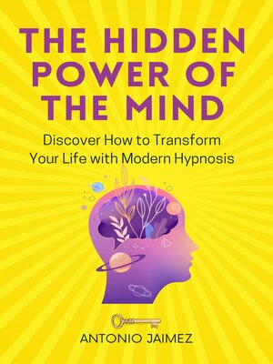 cover image of The Hidden Power of the Mind